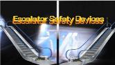 Escalator Safety Devices